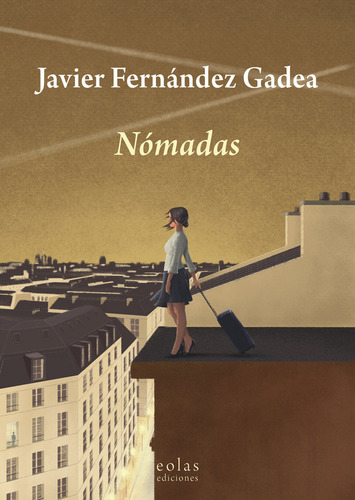Libro Nomadas - Fernandez Gadea, Javier