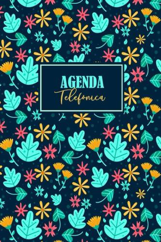 Libro: Agenda Telefónica: Diseño Floral | Cuaderno Y Números