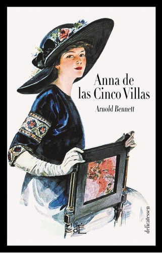 Anna De Las Cinco Villas Ed Ilustrada - Bennett,arnold