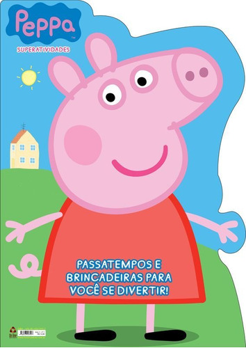 Livro: Peppa Pig Superatividades 01, de ENTERTAINMENT ONE UK LIMITED. Série Indefinido On Line Editora, capa mole, edição 1 em português, 2020