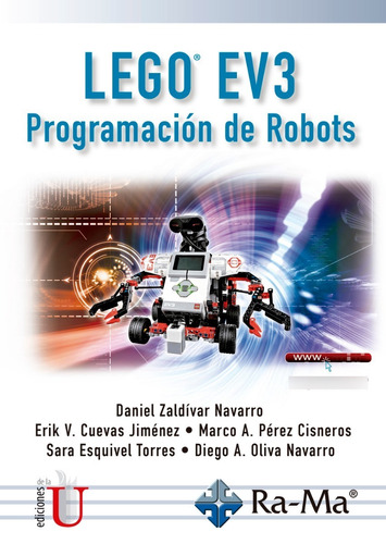 Lego. Ev3 Programación De Robots - Ediciones De La U