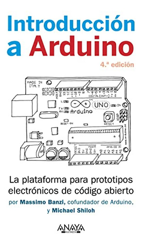 Libro Introducción A Arduino. De Michael  Shiloh, Massimo Ba