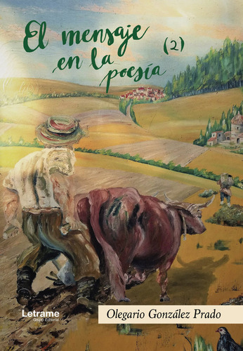 Libro El Mensaje En La Poesã­a (2) - Gonzã¡lez Prado, Ole...