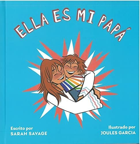 Libro Ella Es Mi Papa  De Savage Sarah