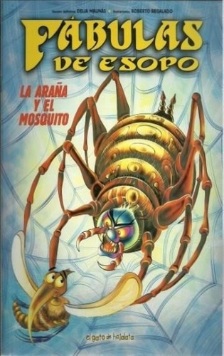 Araña Y El Mosquito, La, de Maunas, Delia. Editorial Guadal en español