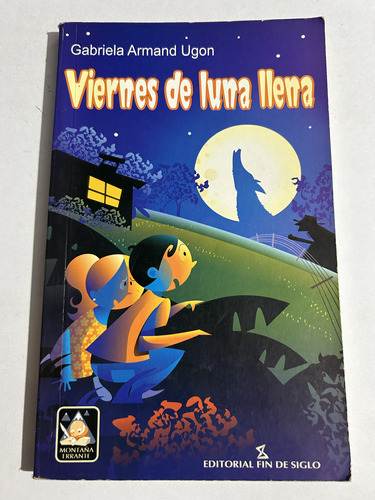 Libro Viernes De Luna Llena - Gabriela Armand Ugon - Oferta