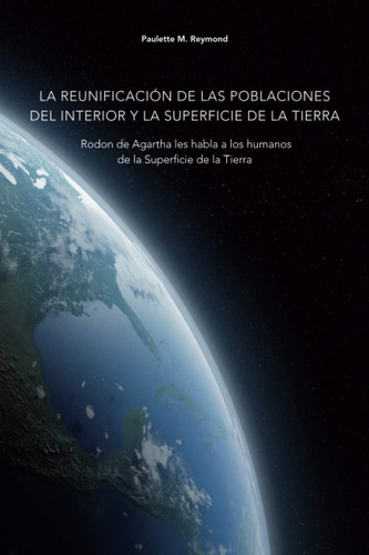 Libro La Reunificación De Las Poblaciones Del Interior Y La