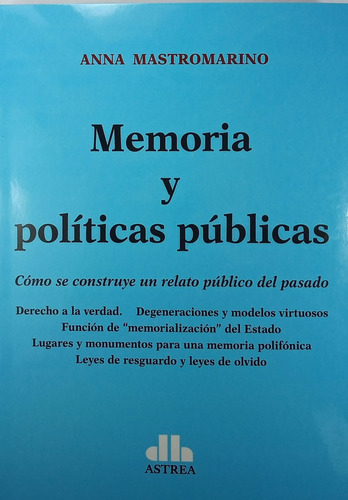 Memoria Y Políticas Públicas - Mastromarino, Anna