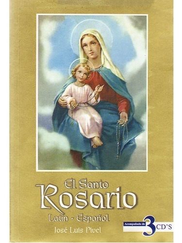 El Santo Rosario En Latin Y Español