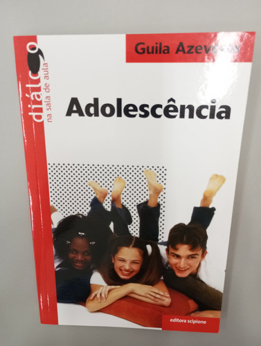 Livro Adolescência - Azevedo, Guila [1980]