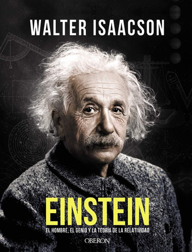 Einstein, De Walter Isaacson. Editorial Oberon, Tapa Blanda, Edición 1 En Español