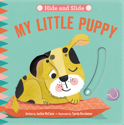 Libro Hide & Slide: My Little Puppy - Mccann, Jackie