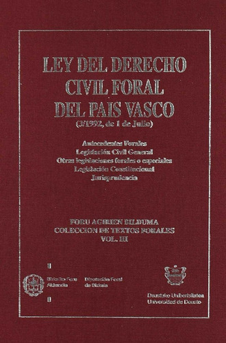Libro Ley Del Derecho Civil Foral Del Pais Vasco (3/1992,...