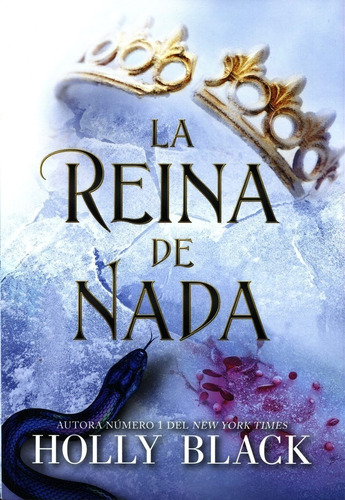 La Reina De Nada - Triologia Los Habitantes Del Aire 3