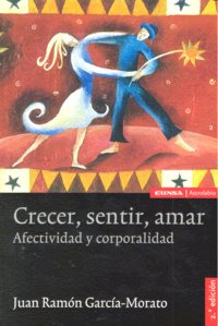 Crecer, Sentir, Amar (libro Original)