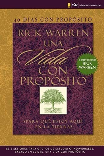 Libro: 40 Días Con Propósito- Guía De Estudio Del Dvd: Seis 