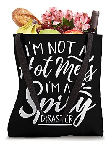No Soy Un Desastre, Soy Un Desastre Picante, Mamá Divertida,