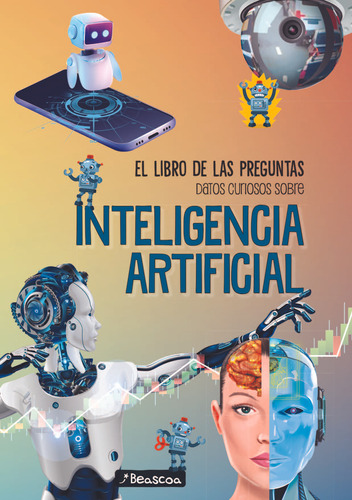 Libro De Las Preguntas - Inteligencia Artificial - Beascoa