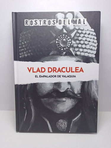 Rostros Del Mal #2 Vlad Draculea  El Empalador De Valaquia 
