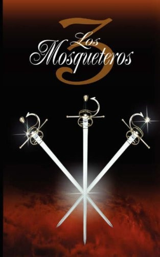 Libro Los Tres Mosqueteros / The Three Musketeers Nuevo