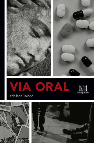 Libro Via Oral De Toledo Ednilson Editora Reformatorio