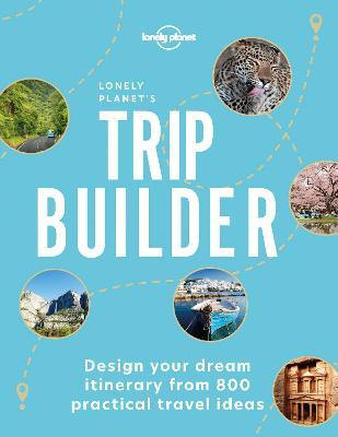 Libro Lonely Planet's Trip Builder - Lonely Planet
