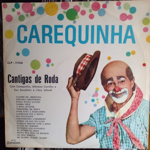 Carequinha Cantigas De Roda Disco De Vinilo Lp Bra Infantil