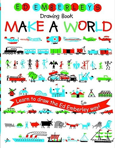 Ed Emberley's Drawing Book: Make A World, De Ed Emberley. Editorial Lb Kids, Tapa Blanda En Inglés, 2006