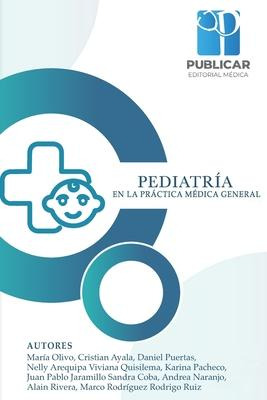 Libro Pediatria En La Practica Medica General - Cristian ...