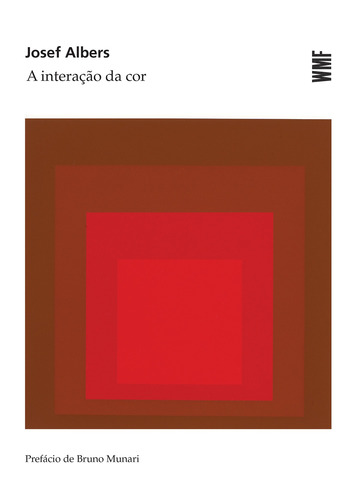 A Interação da cor, de Albers, Josef. Editora Wmf Martins Fontes Ltda, capa mole em português, 2021