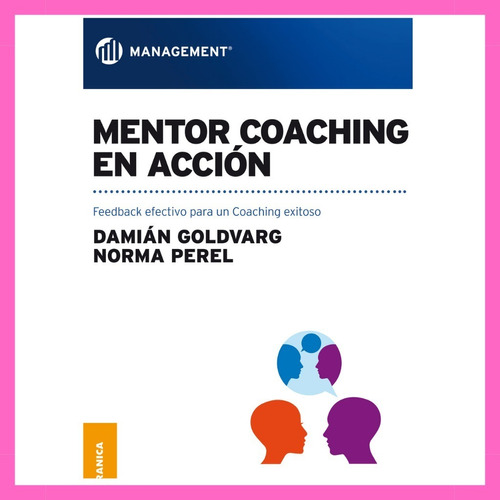 Mentor Coaching En Acción - Goldvarg, Damián - Perel, Norma