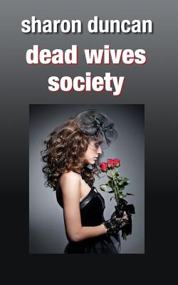 Libro Dead Wives Society - Duncan, Sharon