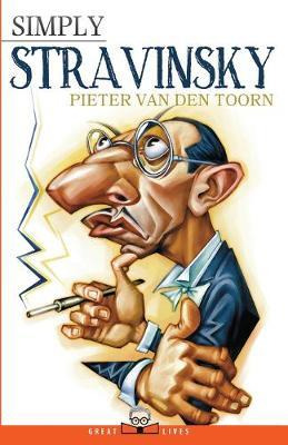 Libro Simply Stravinsky - Pieter Van Den Toorn
