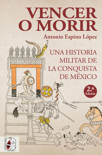 Libro Vencer O Morir - Espino Lopez, Antonio