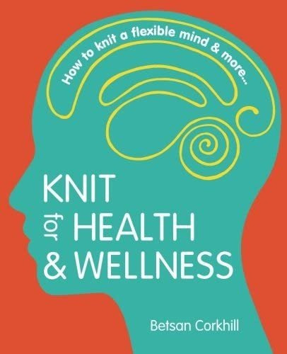 Libro Knit For Health & Wellness En Ingles