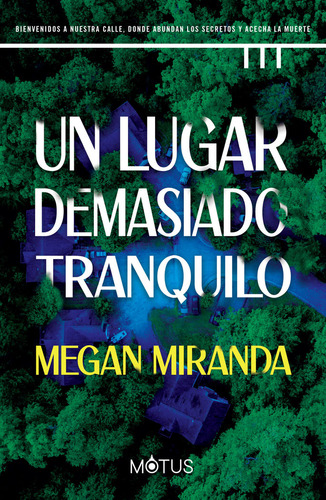 Un Lugar Demasiado Tranquilo - Miranda, Megan