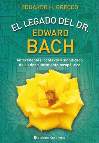 Libro El Legado Del Dr. E. Bach