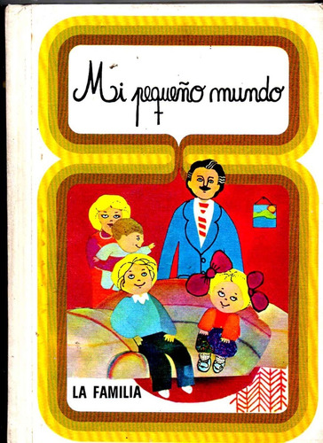 Enciclopedia Mi Pequeño Mundo - 4 Tomos - Antiguo 1979