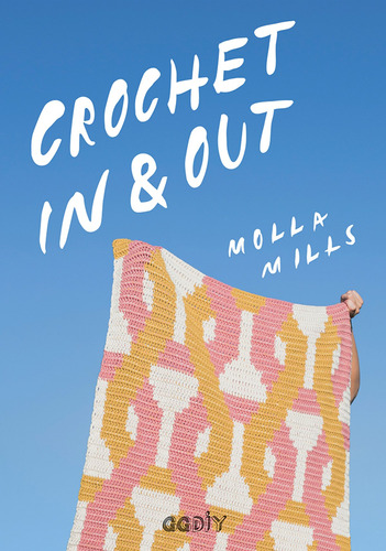 Crochet In & Out Mills, Molla Gustavo Gili