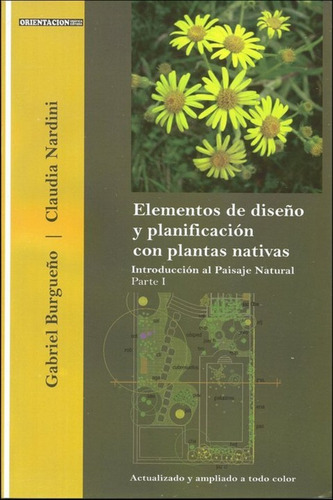 Elementos De Diseño Planificación Plantas Nativas Paisajismo