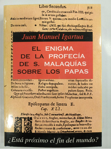 Libro: El Enigma De La Profecia De S. Malaquias Sobre Los Pa