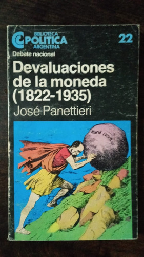 Devaluaciones De La Moneda (1822-1935) - J. Panettieri