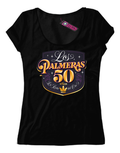 Remera Mujer Los Palmeras 50 Años Cumbia 2 Dtg Premium