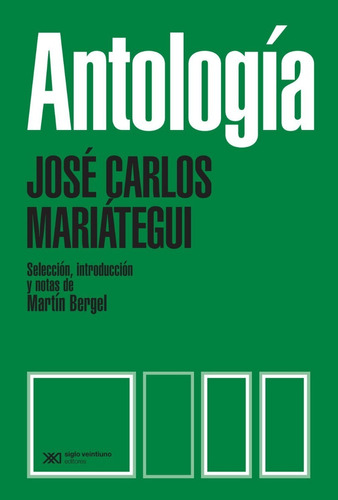 Jose Carlos Mariategui - Antologia