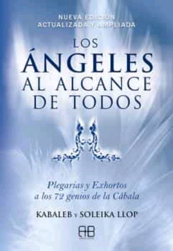 Libro- Ángeles Al Alcance De Todos, Los -original