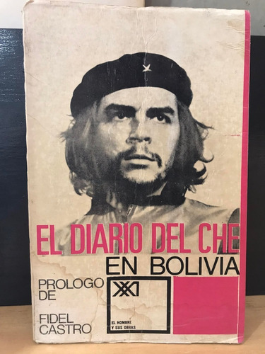 El Diario Del Che En Bolivia