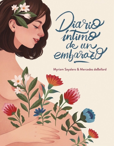 Libro Diario Íntimo De Un Embarazo - Sayalero, Myriam/debal