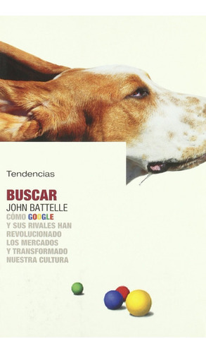 Buscar - John Battelle - Tendencias 