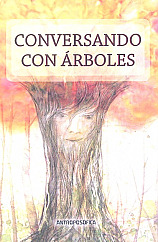 Conversaciones Con Árboles - Weirauch, Mezzini