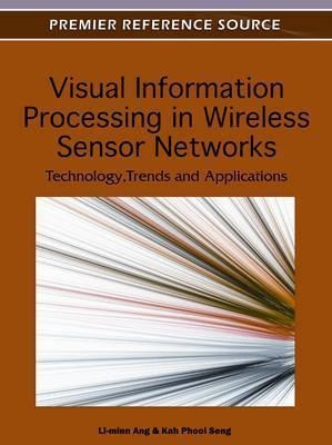 Visual Information Processing In Wireless Sensor Networks...